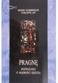 Pragnę Rozważania o mądrości krzyża