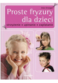 Proste fryzury dla dzieci