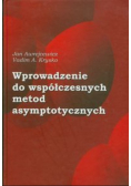 Wprowadzenie do współczesnych metod asymptotycznych