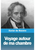 Voyage autour de ma chambre