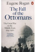 The Fall of the Ottomans