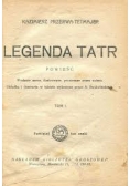 Legenda Tatr, 1927r.