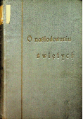 O naśladowaniu świętych 1928 r.