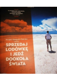 Sprzedaj lodówkę i jedź dookoła świata