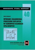 Wybrane zagadnienia procesów cieplnych w tłokowych silnikach spalinowych,Nr. 40