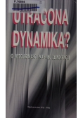 Utracona dynamika? O niedojrzałości polskiej