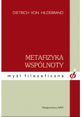 Metafizyka wspólnoty Myśl filozoficzna