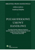 Pozakodeksowe umowy handlowe