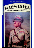 Wieniawa Poeta  Żołnierz  Dyplomata