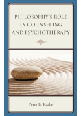 Philosophy's Role in Counseling and Psychotherapy