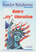 Dobry zły liberalizm