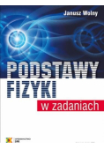 Podstawy fizyki w zadaniach w.6