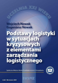 Podstawy logistyki w sytuacjach kryzysowych z elementami zarządzania logistycznego