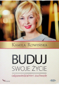 Buduj swoje życie odpowiedzialnie i zuchwale