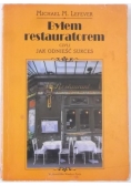 Byłem restauratorem czyli jak odnieść sukces