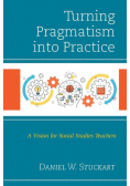 Turning Pragmatism into Practice