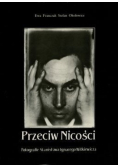 Przeciw Nicości Fotografie Stanisława Ignacego Witkiewicza