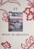 Miłość do tekstyliów
