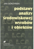 Podstawy analizy środowiskowej wyrobów i obiektów