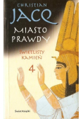 Miasto prawdy świetlisty kamień