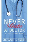 Never Date a Doctor