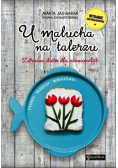 U malucha na talerzu Zdrowa dieta dla niemowląt
