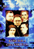 Błogosławienie kościoła gdańskiego