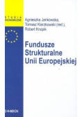 Fundusze Strukturalne Unii Europejskiej