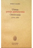 Ulotna poezja patriotyczna Oświecenia 1774 - 1797