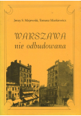Warszawa nie odbudowana