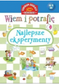 Wiem i potrafię Najlepsze eksperymenty
