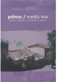 Północ / Media nox