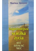 Najpiękniejsza ścieżka życia