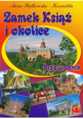 Przewodnik Zamek Książ i okolice