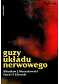 Guzy układu nerwowego