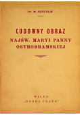 Cudowny obraz Najświętszej Maryi Panny Ostrobramskiej,  1935 r.