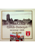 Golun Dobrzyń wczoraj i dziś Album
