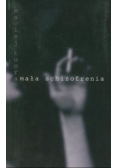 Mała schizofrenia