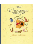 Wielka księga Maleństwa. Album rodziny