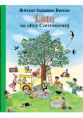Lato na ulicy Czereśniowej