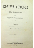 Kobieta w Polsce Tom I 1895 r.