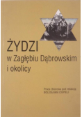 Żydzi w Zagłębiu Dąbrowskim i okolicy