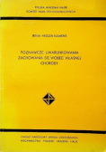 Poznawcze uwarunkowania zachowania się wobec własnej choroby