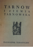 Tarnów i ziemia Tarnowska
