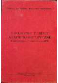 Wzorcowe tablice alkoholometryczne w temperaturze odniesienia 20C