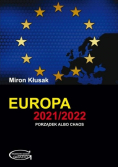 Europa 2021 / 2022. Porządek albo chaos