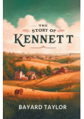 The Story Of Kennett