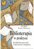 Biblioterapia w praktyce