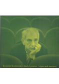 Krzysztof Kieślowski Ślady i pamięć