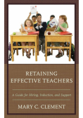 Retaining Effective Teachers